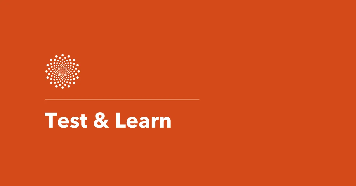 Test & Learn